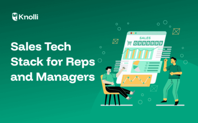 Sales Tech Stack: What Every Rep & Managers Must Know