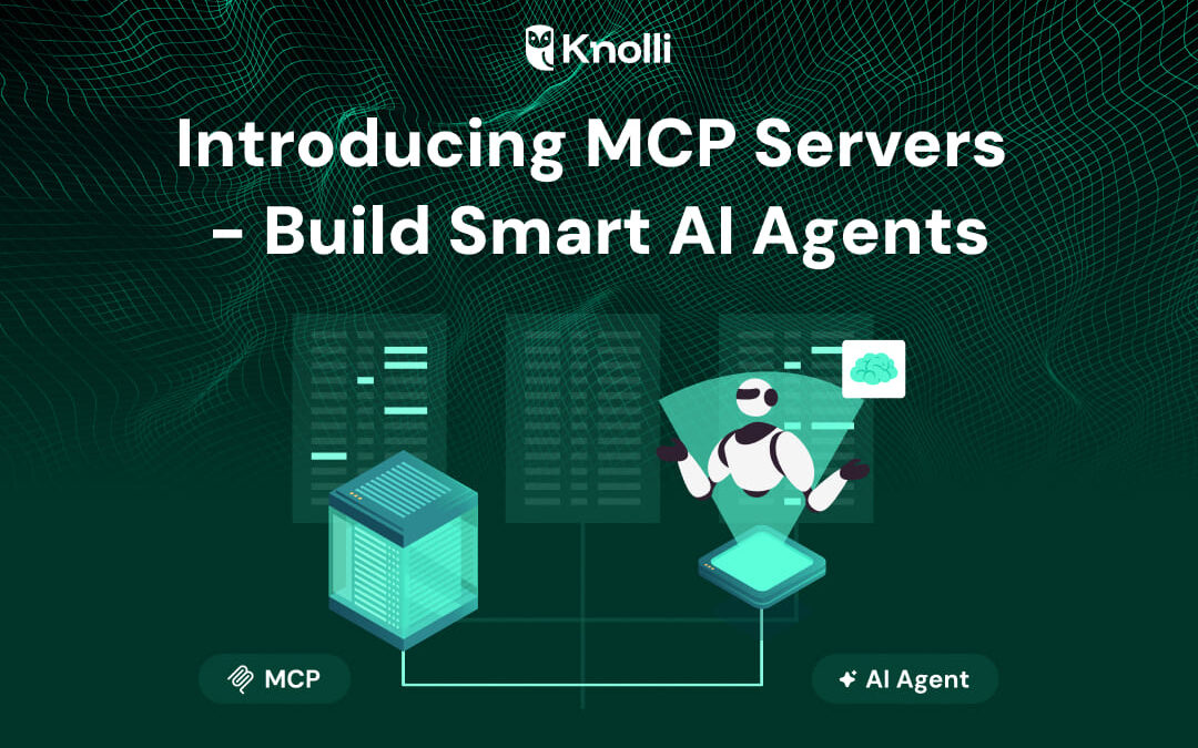 Introducing MCP Servers – Build Smart AI Agents