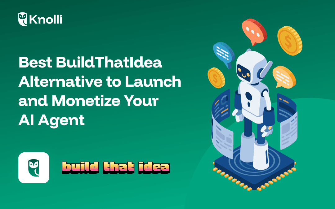 Best BuildThatIdea Alternative to Launch and Monetize Your AI Agent 2025